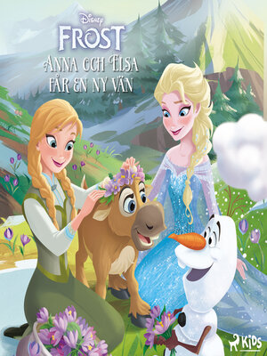cover image of Anna och Elsa får en ny vän